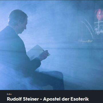 RS APOSTEL DER ESOTERIK Η κριτική στην Ανθρωποσοφία από το Γερμανικό κανάλι 3sat – Η δυσανεξία της εποχής μπροστά στην Ανθρωποσοφία!